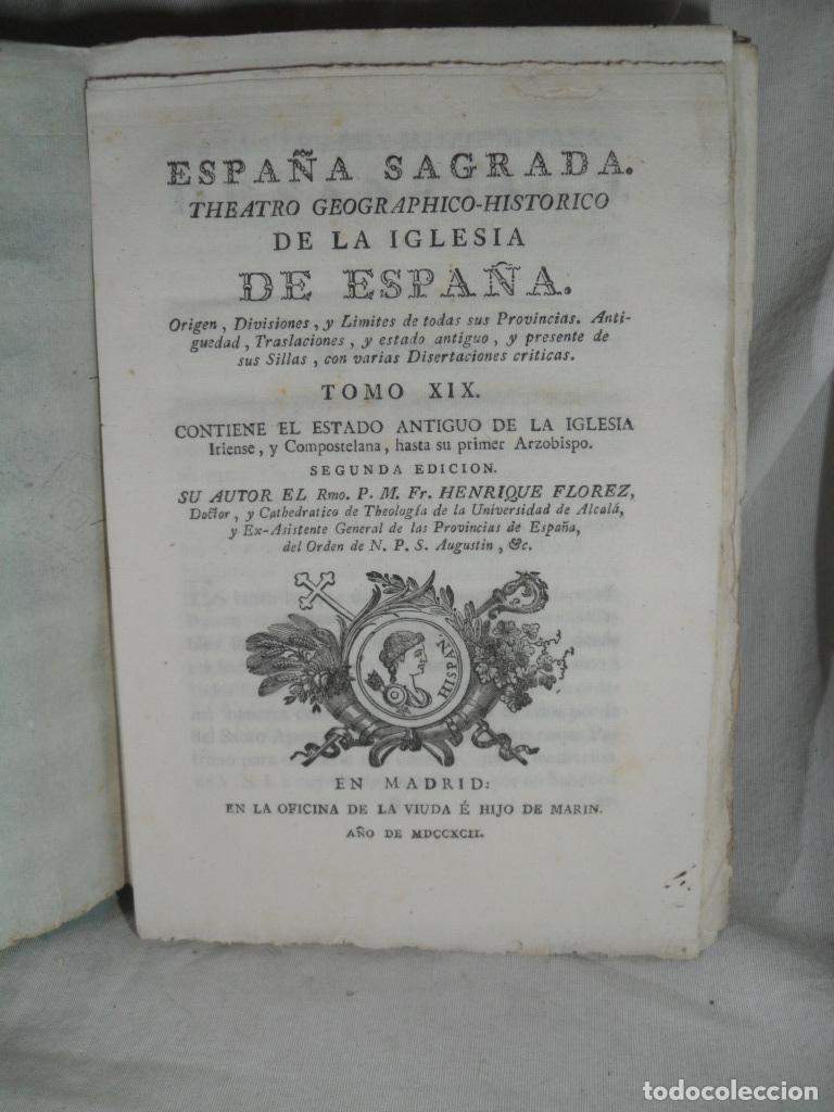 Livres: ESPA&Ntilde;A SAGRADA TOMO XIX IGLESIA IRIENSE Y COMPOSTELANA - HENRIQUE FLOREZ