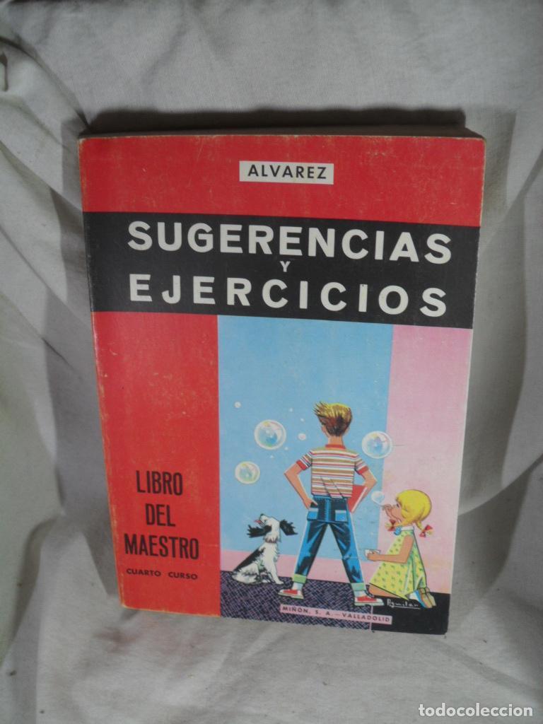 Livres: SUGERENCIAS Y EJERCICIOS LIBRO DEL MAESTRO CUARTO CURSO - ALVAREZ- HERRERO