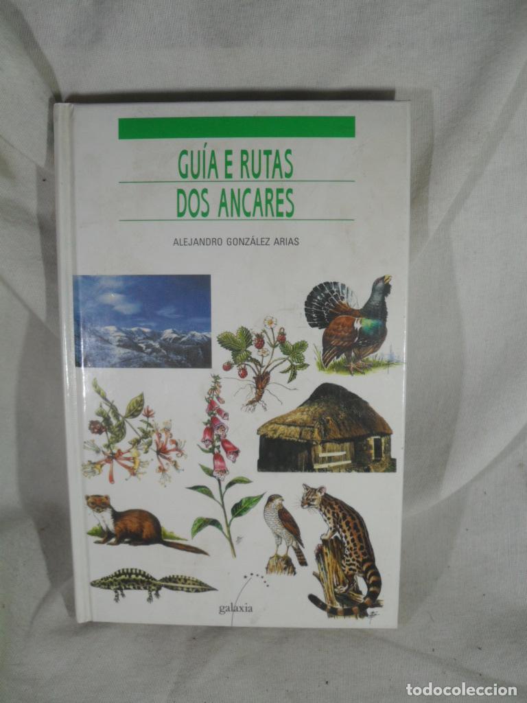 Livres: GUIA E RUTAS DOS ANCARES - ALEJANDRO GONZALEZ ARIAS