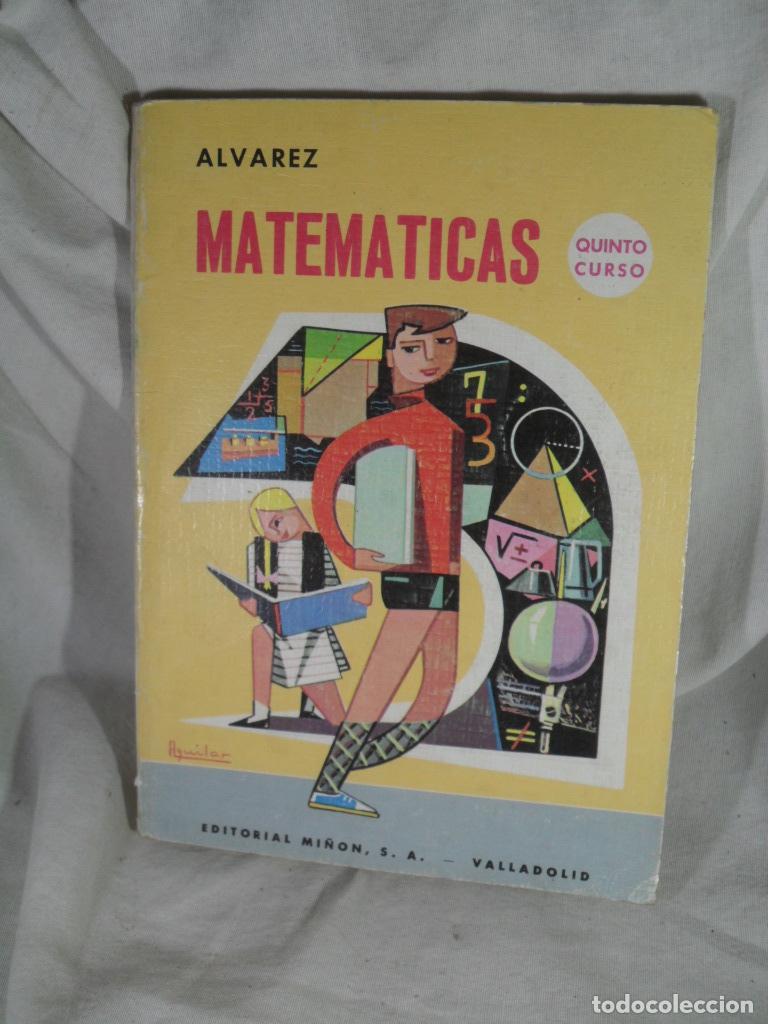 Livres: MATEMATICAS QUINTO CURSO - ALVAREZ-LOPEZ