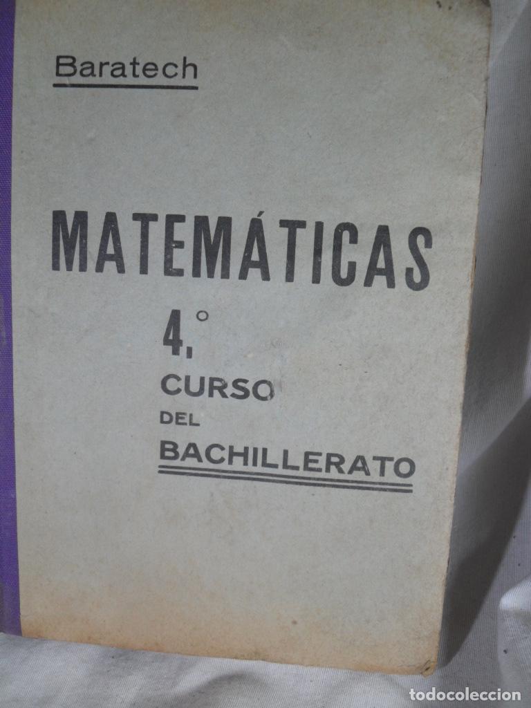 Livres: MATEMATIICAS 4 CURSO DEL BACHILLERATO - BARATECH