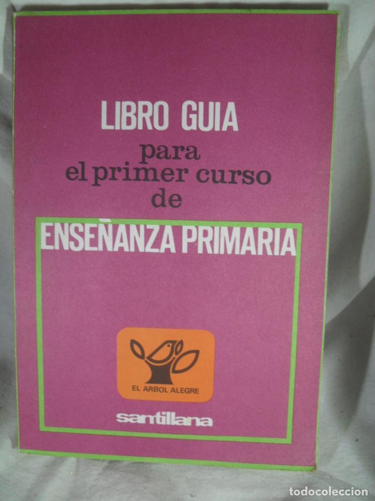 Livres: LIBRO GUIA PARA EL PRIMER CURSO DE ESE&Ntilde;ANZA PRIMARIA - VARIOS
