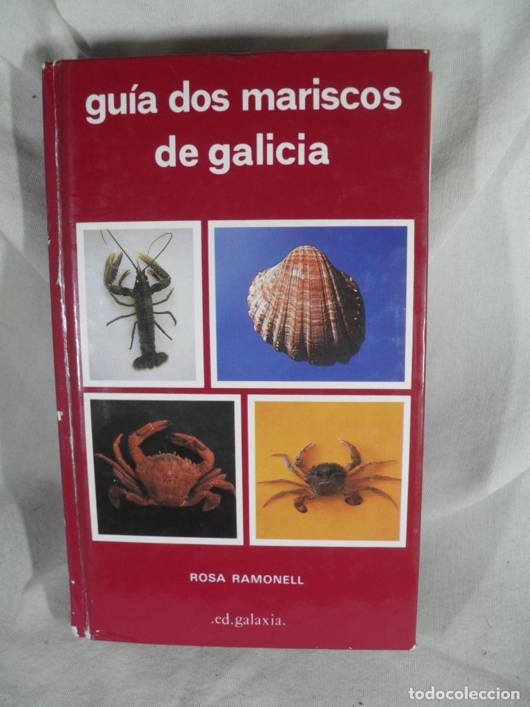 Livres: GUIA DOS MARISCO DE GALICIA - ROSA RAMONELL