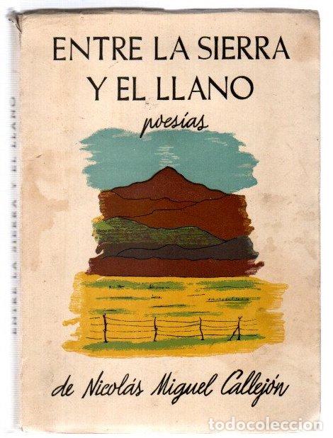 Livros em segunda m&atilde;o: Entre la sierra y el llano. Poes&iacute;as - Callej&oacute;n, Nicol&aacute;s Miguel