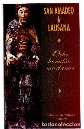 Livros em segunda m&atilde;o: Ocho homil&iacute;as marianas - Lausana, San Amadeo de