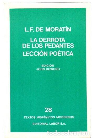 books: La derrota de los pedantes / Lecci&oacute;n po&eacute;tica - Fern&aacute;ndez de Morat&iacute;n, Leandro
