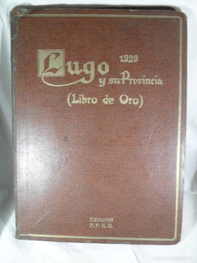 books: LUGO Y SU PROVINCIA LIBRO DE ORO - VARIOS