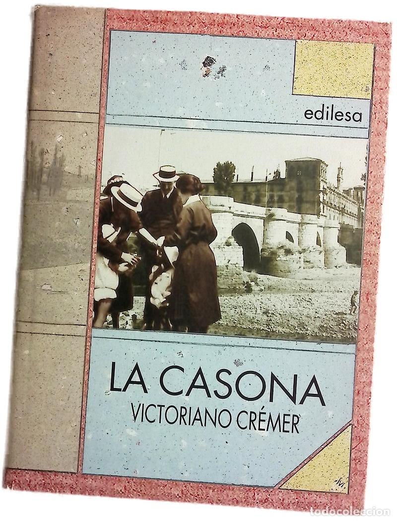 Livres: La casona - Cr&eacute;mer, Victoriano