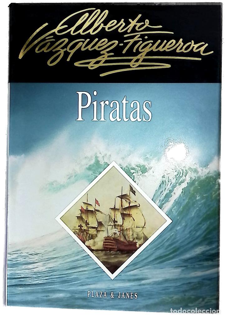 Livres: Piratas - V&aacute;squez, Alberto.