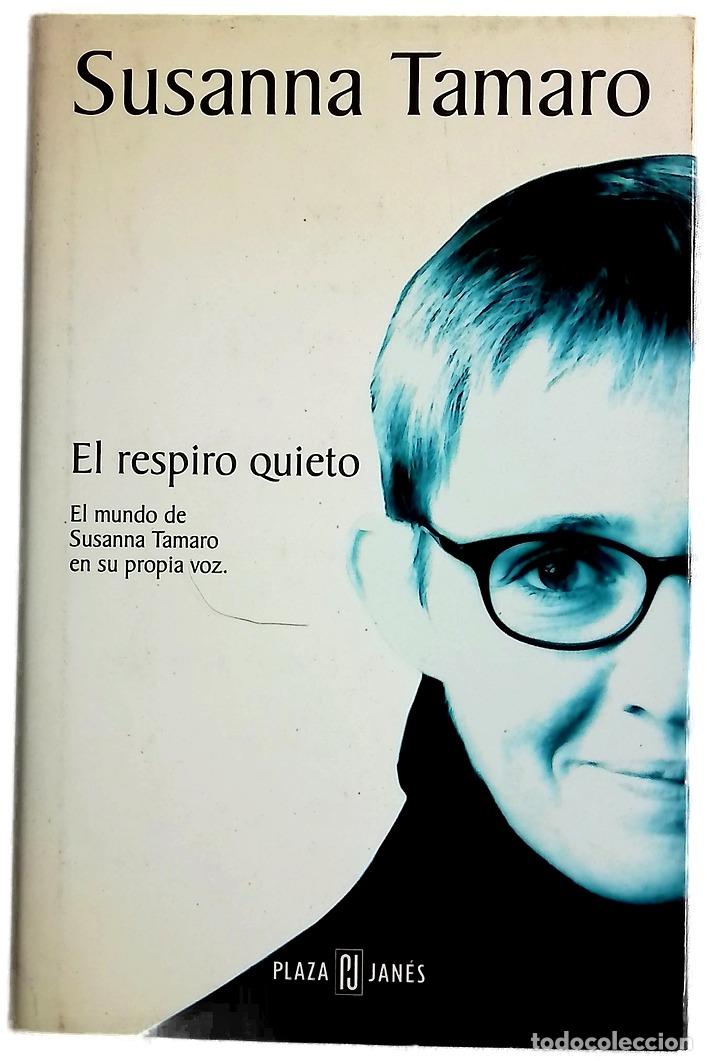 books: El respiro quieto - Tamaro, Susanna
