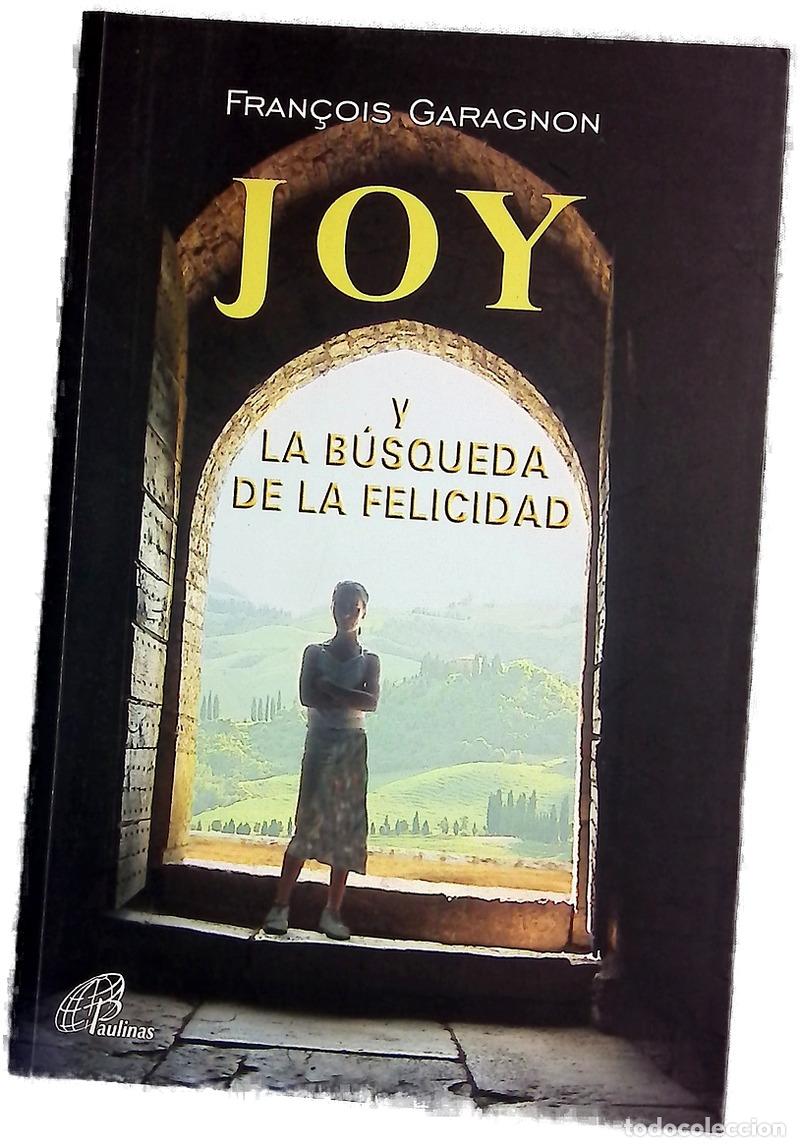 Libros: Joy y la b&uacute;squeda de la felicidad