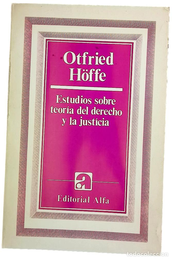 Libros: Estudios sobre teor&iacute;a del derecho y la justicia