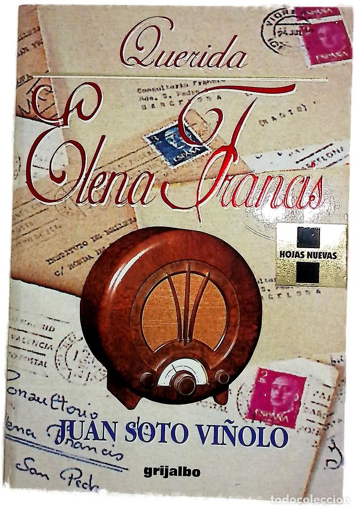 Libros: Querida Elena Francis - Soto Vi&ntilde;olo, Juan