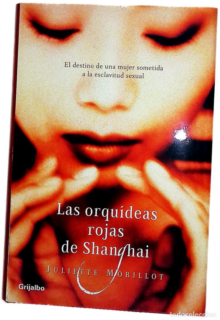 Libros: Las orqu&iacute;deas rojas de Shanghai