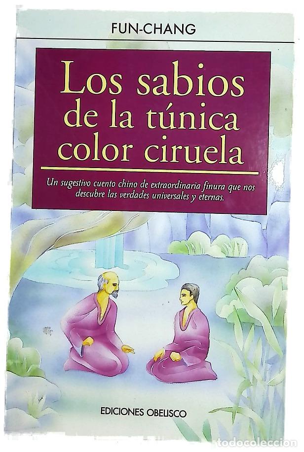 B&uuml;cher: Los sabios de la t&uacute;nica color ciruela