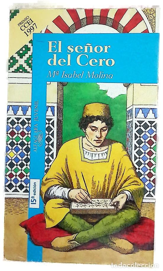 books: El se&ntilde;or del Cero - Molina, Mar&iacute;a Isabel