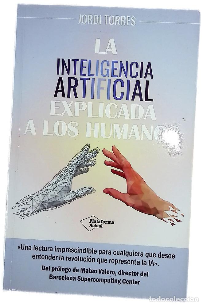 Libros: La inteligencia artificial explicada a los humanos