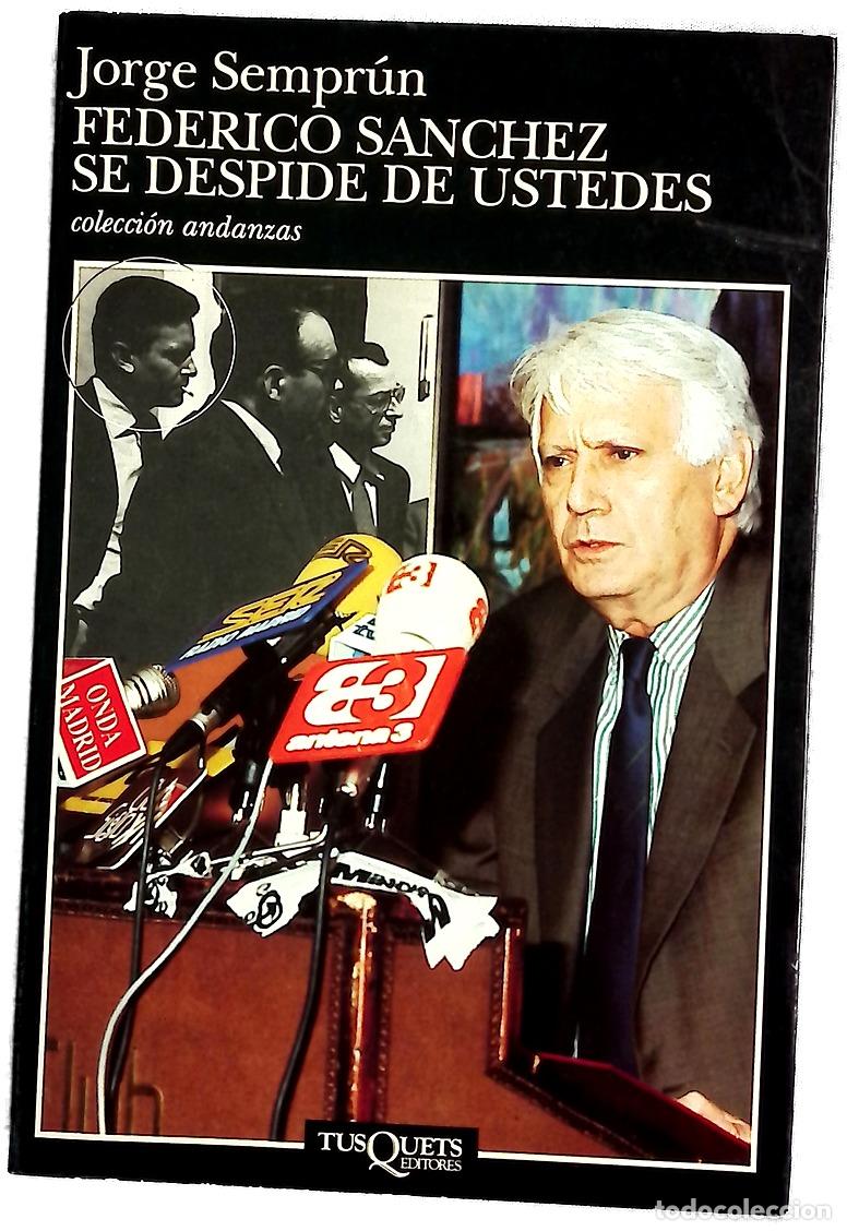 Libros: Federico S&aacute;nchez se despide de ustedes
