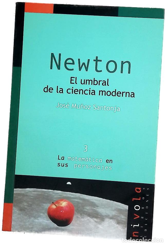 Libros: Newton el umbral de la ciencia moderna