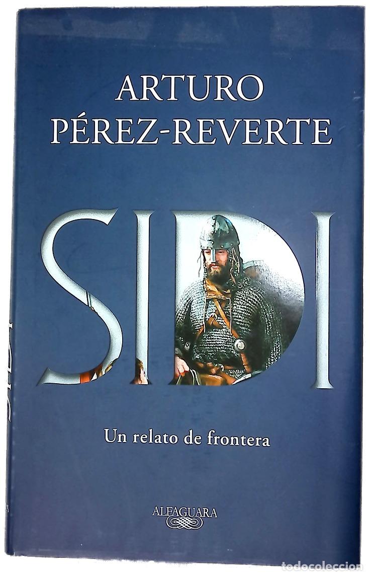 Libros: Sidi - P&eacute;rez-Reverte, Arturo