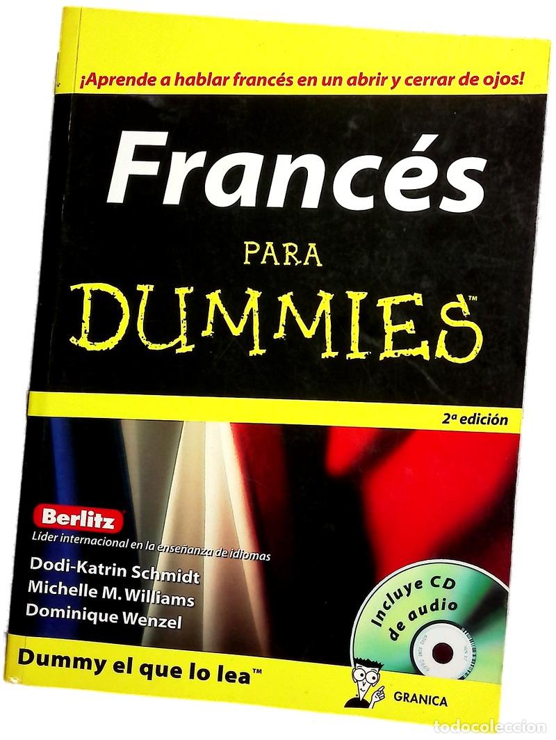 Libros: Franc&eacute;s para dummies - Schmidt, Dodi-Katrin; Williams, Michelle M; Wenzel, Dominique