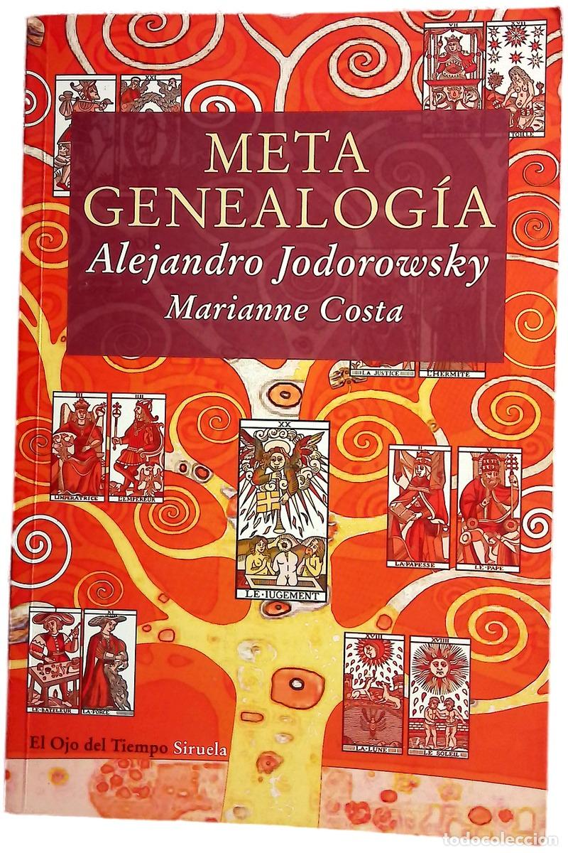 Libros: Metagenealog&iacute;a el &aacute;rbol geneal&oacute;gico como arte, terapia y b&uacute;squeda del Yo ensencial