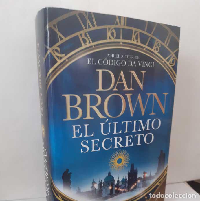 Libros: EL &Uacute;LTIMO SECRETO - BROWN, DAN