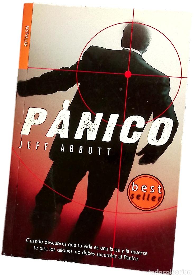 Libros: P&aacute;nico - Abbott, Jeff - Bestseller