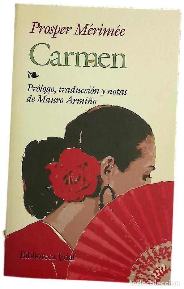 Libros: Carmen - M&eacute;rim&eacute;e, Prosper; Armi&ntilde;o, Mauro