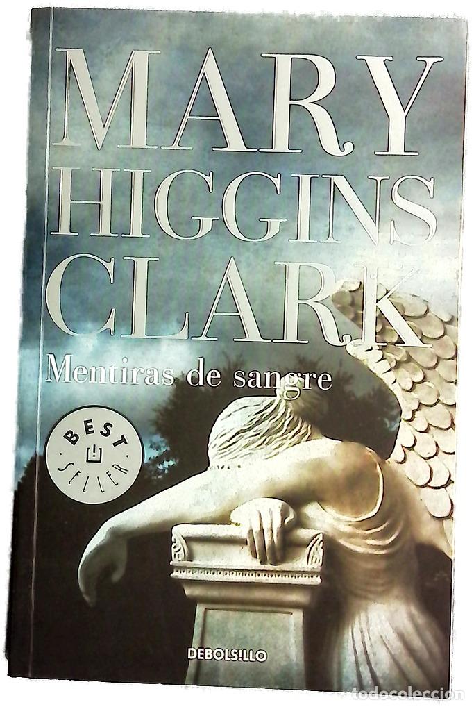 Libros: Mentiras de sangre - Clark, Mary Higgins; Roca, Montse