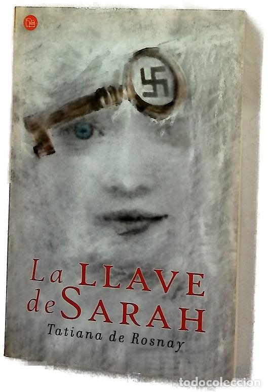 Libros: La llave de Sarah - Rosnay, Tatiana de