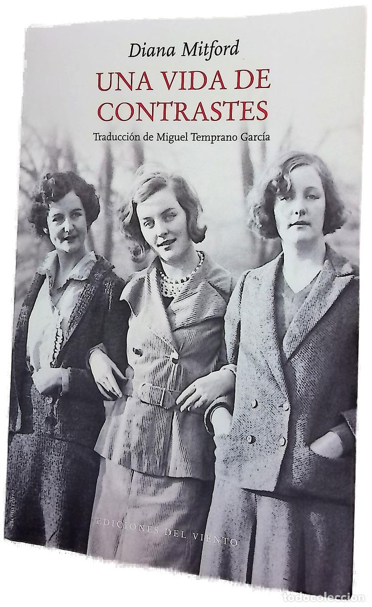 Libros: Una vida de contrastes - Mitford, Diana