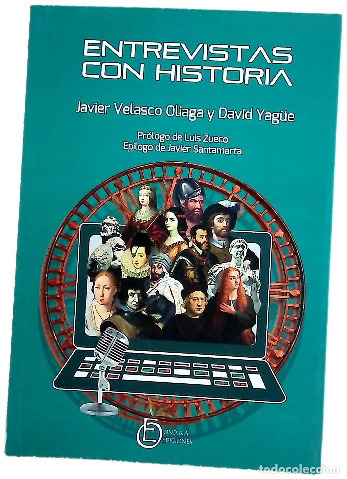 Livres: Entrevistas con historia - Velasco Oliaga, Javier; Yag&uuml;e, David
