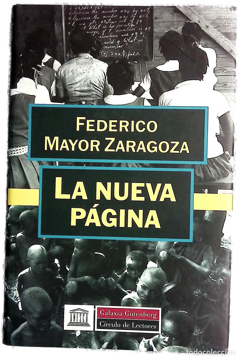 Libros: La nueva p&aacute;gina - Mayor Zaragoza, Federico; Forstenzer, Tom