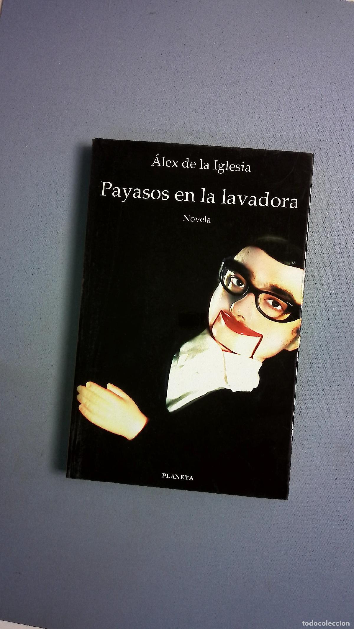 Libros: Payasos en la lavadora novela