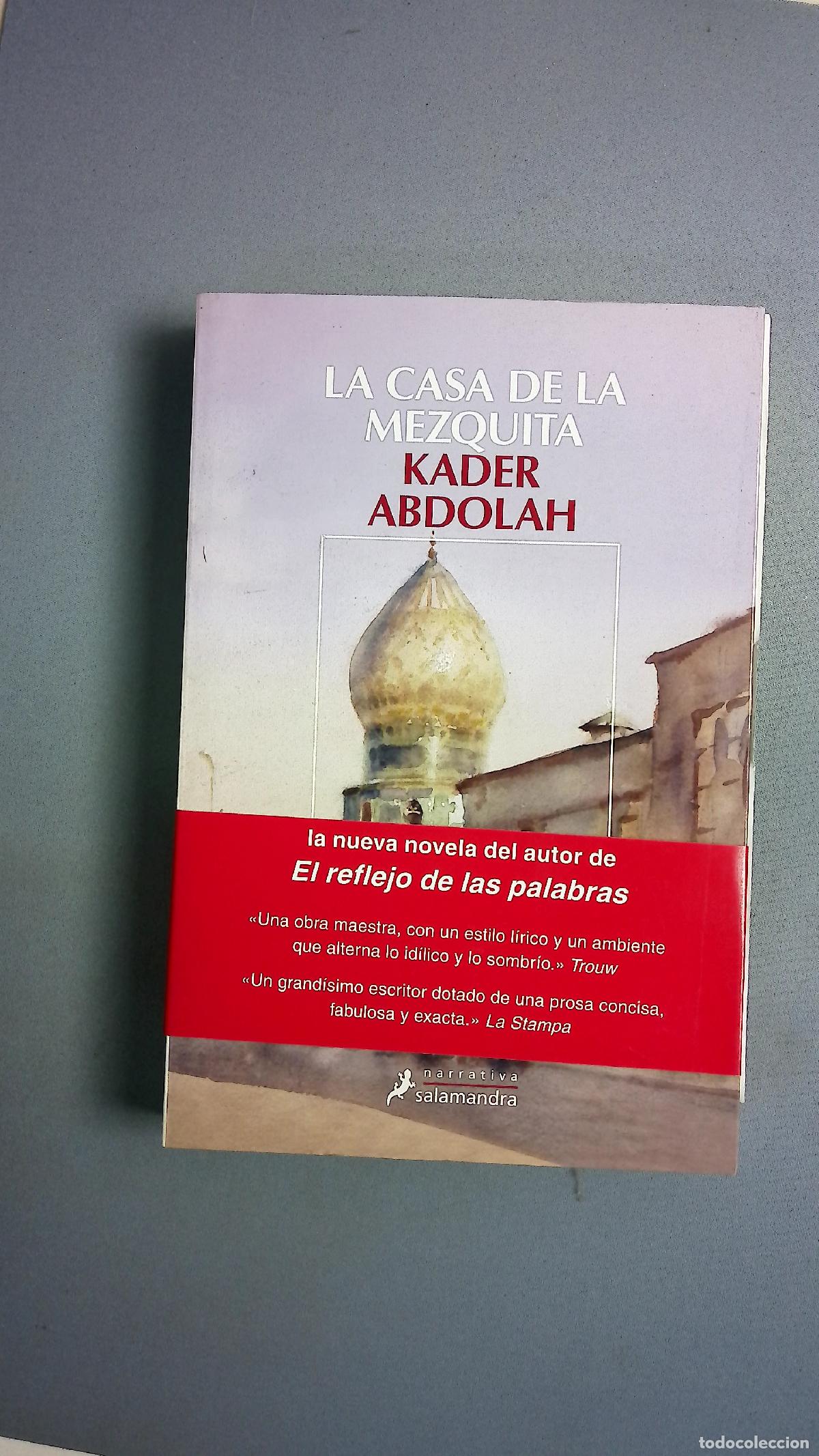 Libros: La casa de la mezquita - Abdolah, Kader