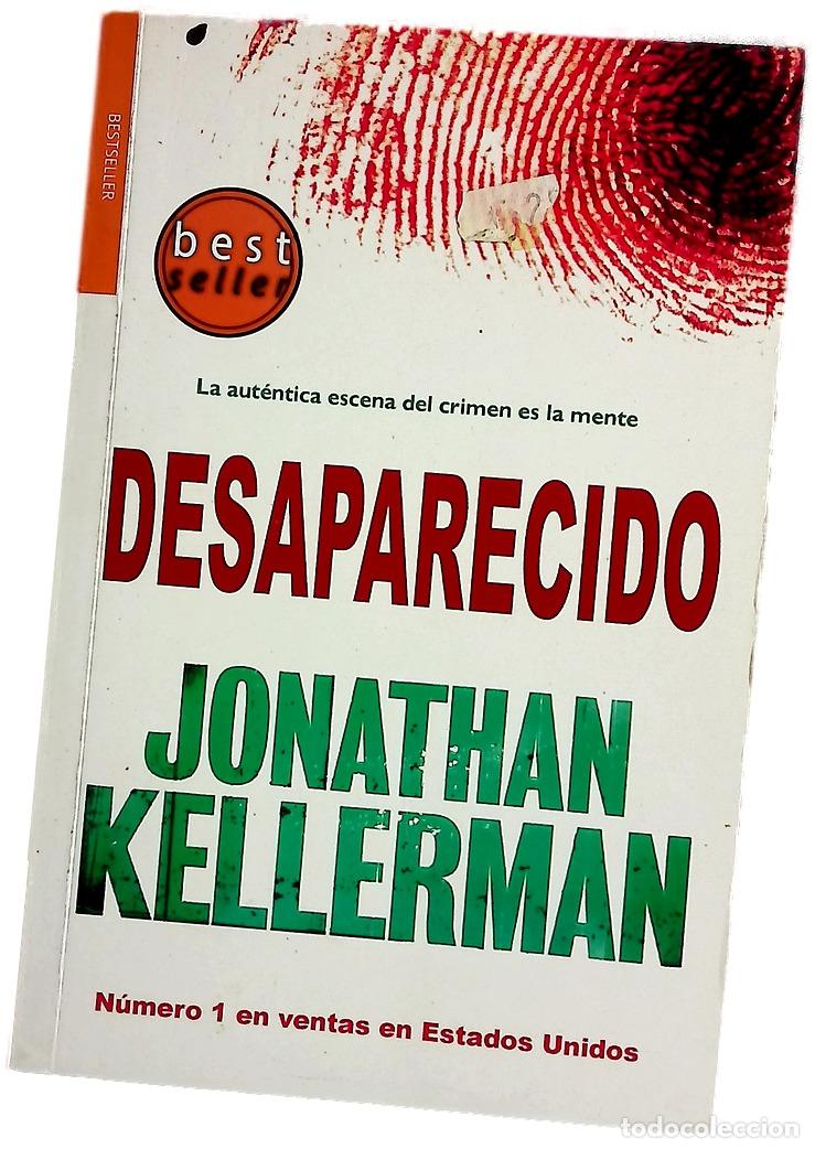 Livres: Desaparecido - Kellerman, Jonathan