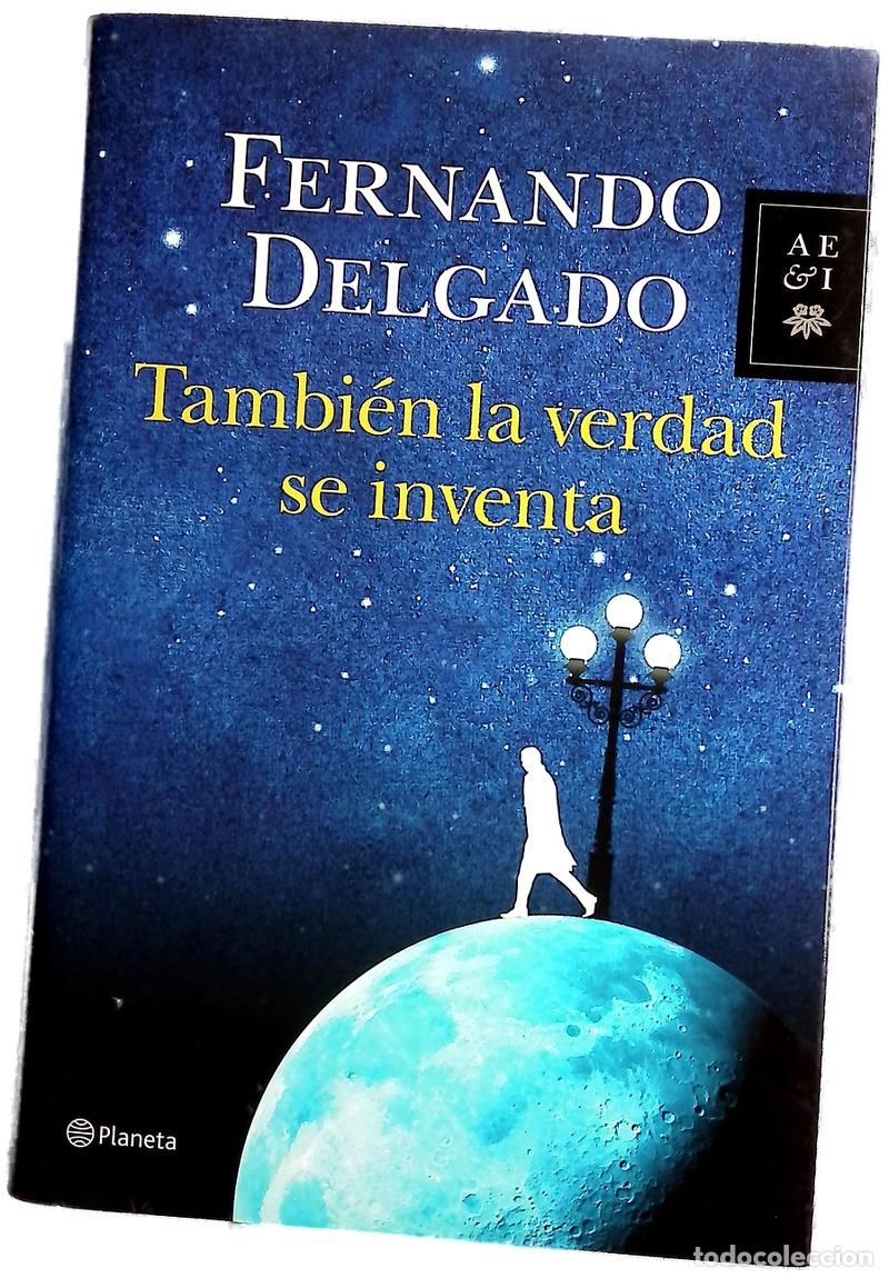 books: Tambi&eacute;n la verdad se inventa