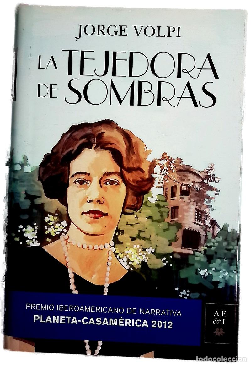 books: La tejedora de sombras - Volpi, Jorge
