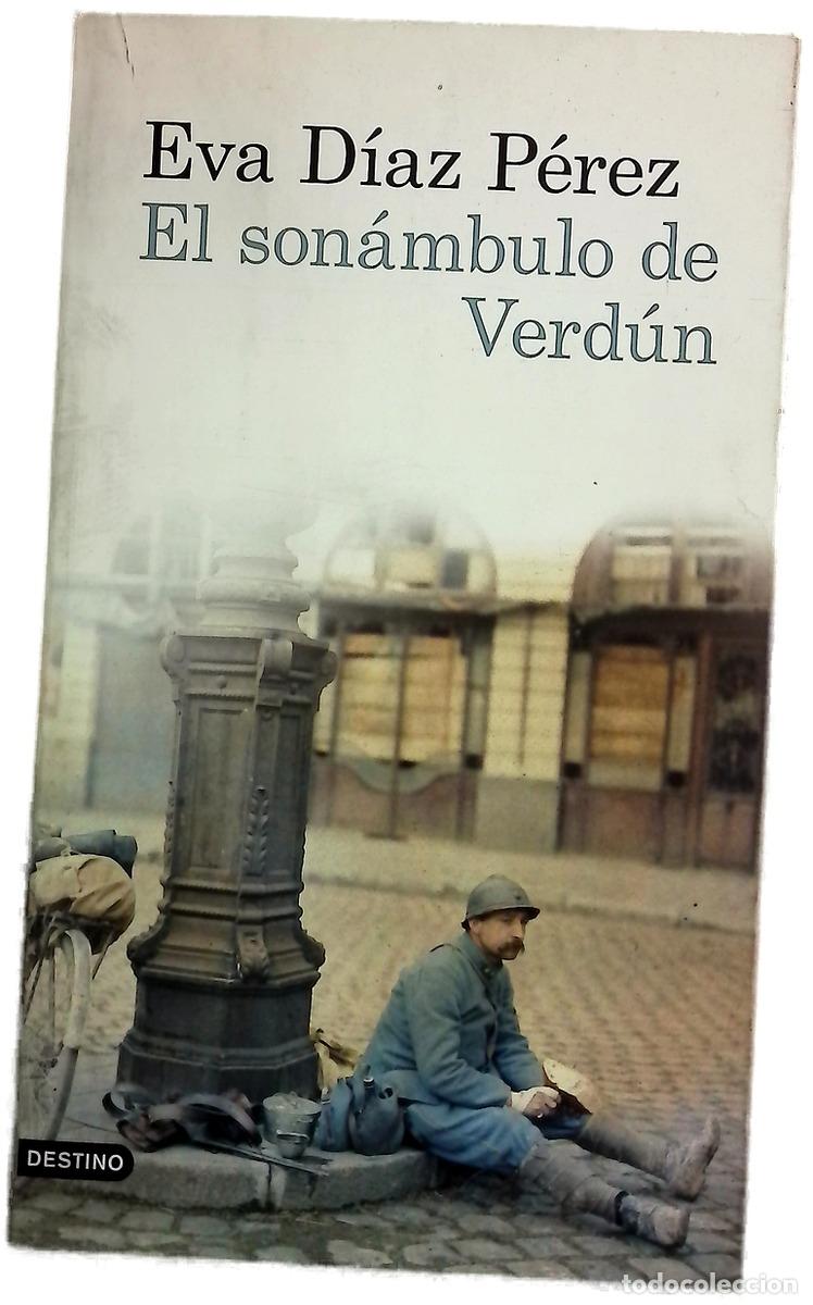 books: El son&aacute;mbulo de Verd&uacute;n - D&iacute;az P&eacute;rez, Eva