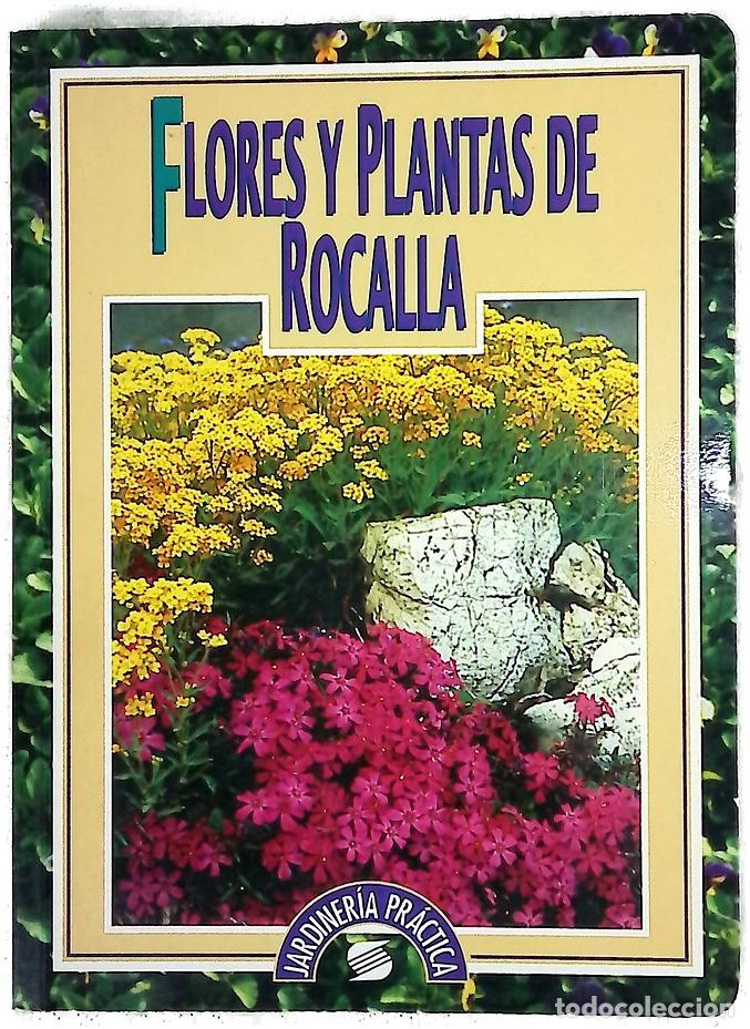 Libros: Flores y Plantas de Rocalla