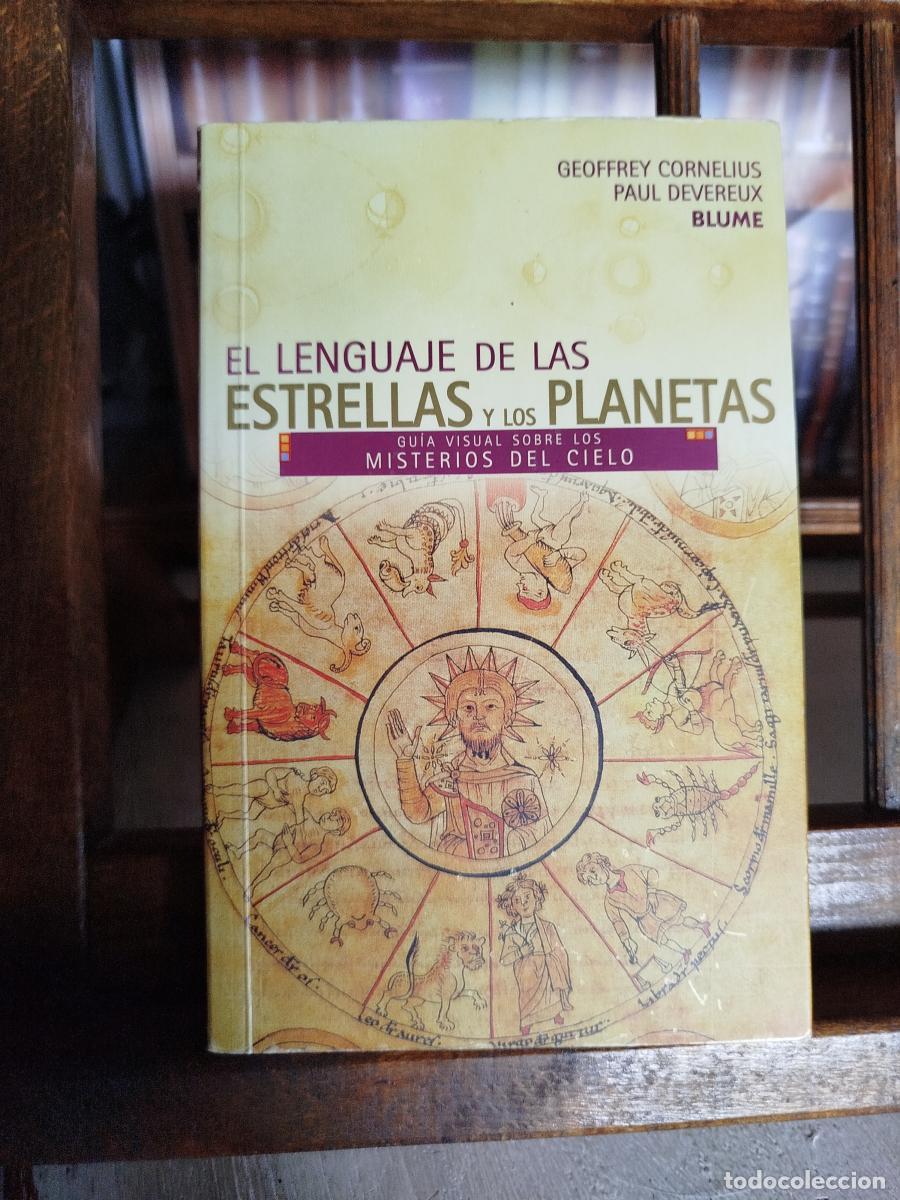 Libros: El lenguaje de las estrellas y los planetas: gu&iacute;a visual sobre los misterios del cielo. - Cornelius,