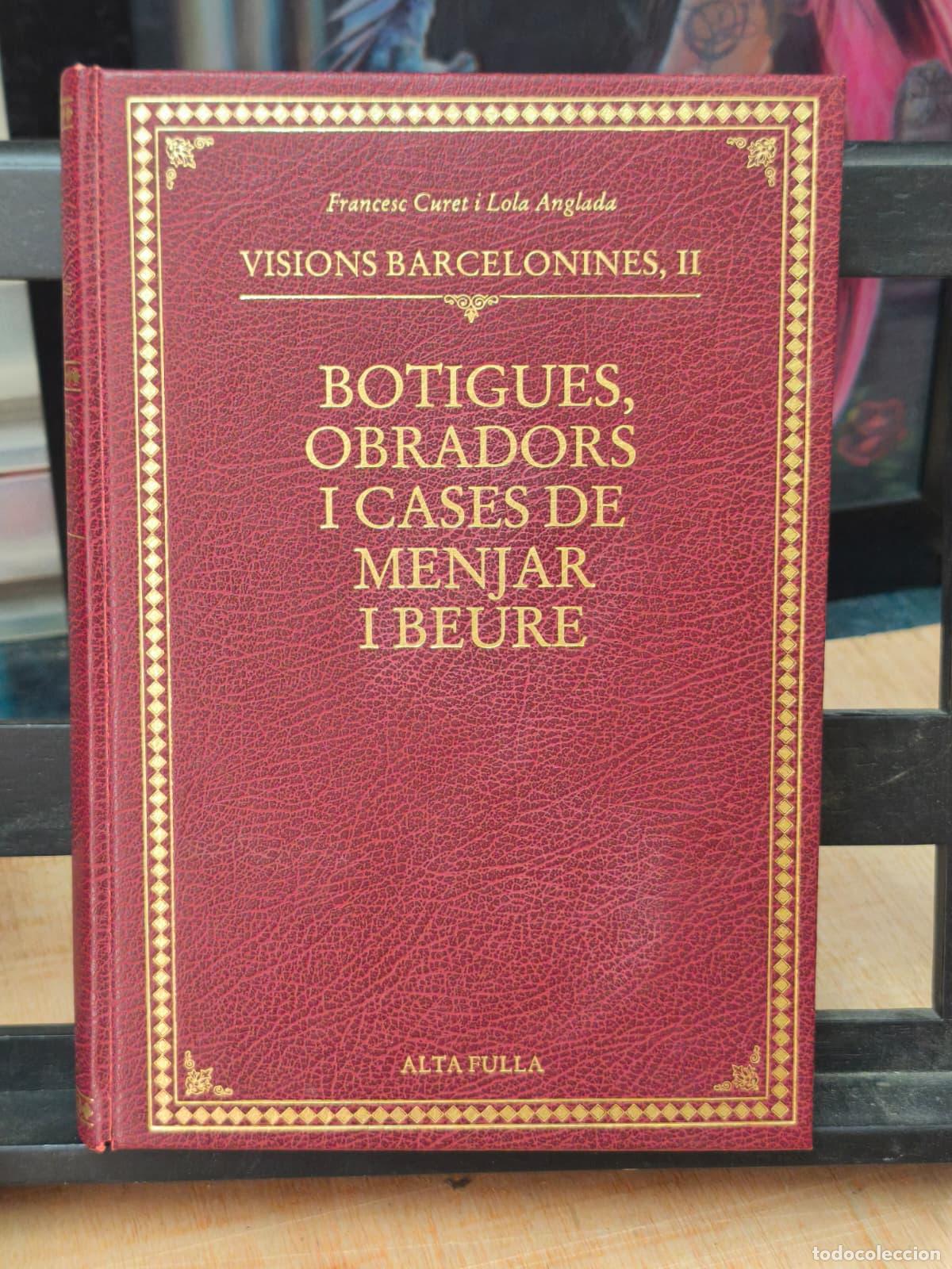 Libros: BUTIGUES, OBRADORS I CASES DE MENJAR I BEURE (IB10301V)