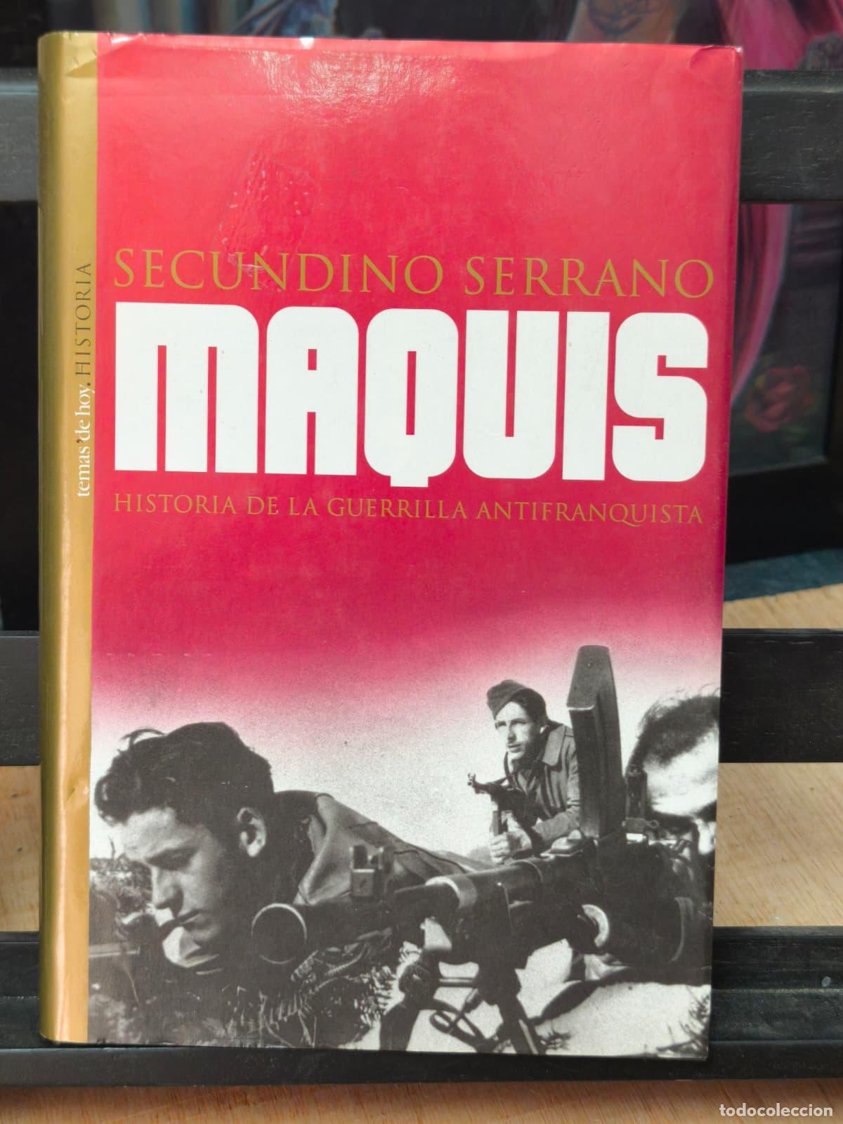 Libros: MAQUIS Historia de la guerrilla antifranquista (IB10293X)