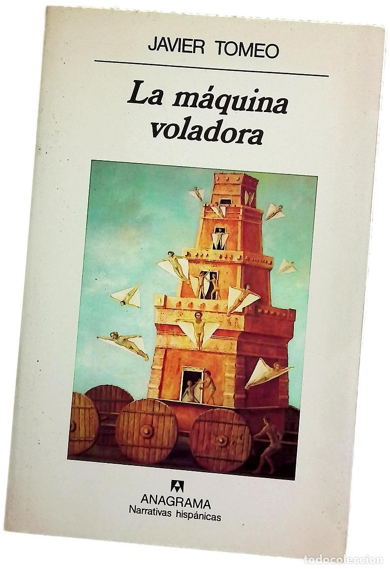 Libri di seconda mano: La m&aacute;quina voladora - Tomeo, Javier