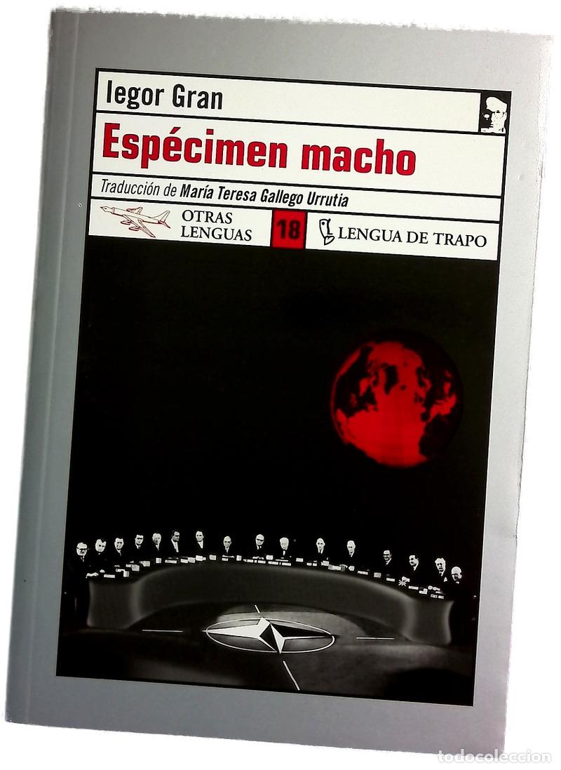 Livres: Esp&eacute;cimen macho - Gran, Iegor
