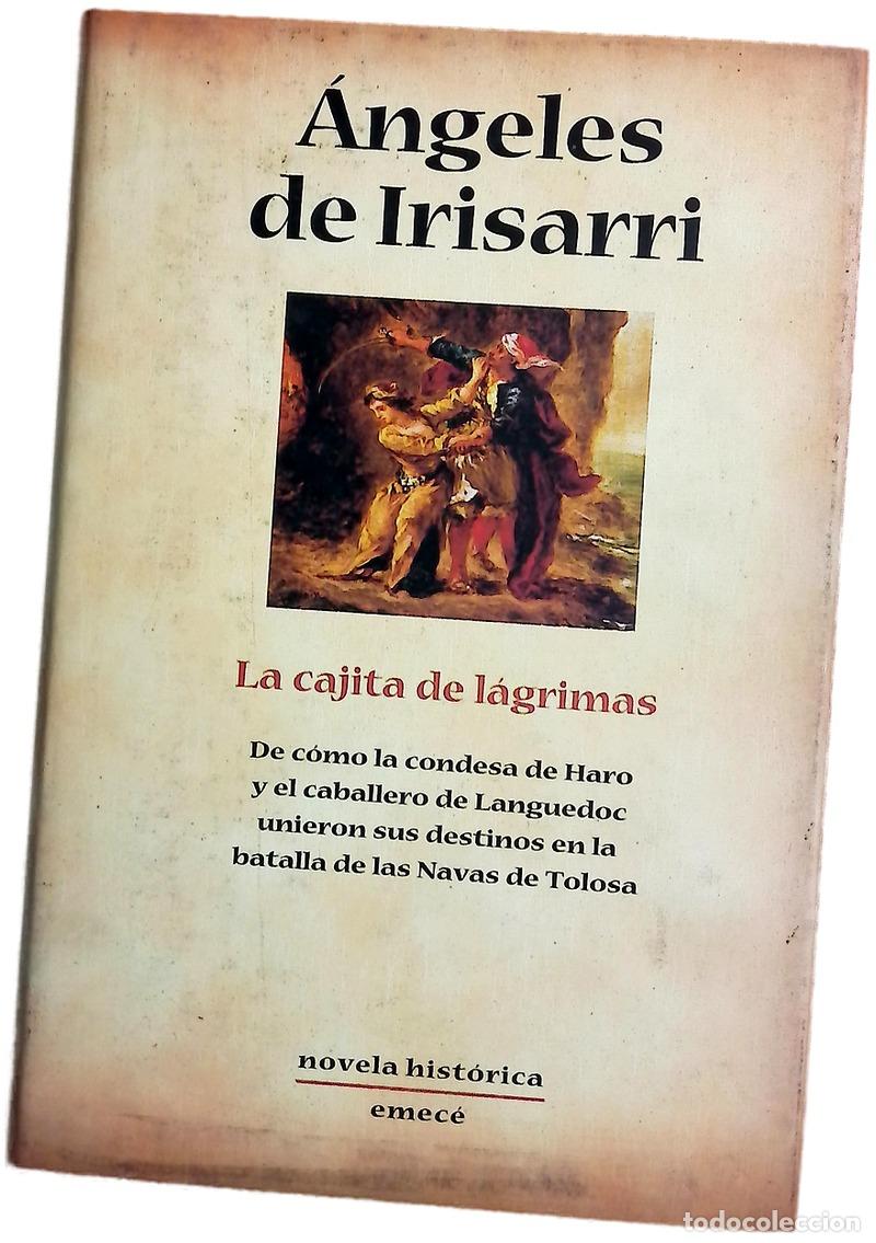 Livres: La cajita de l&aacute;grimas - Irisarri, &Aacute;ngeles de