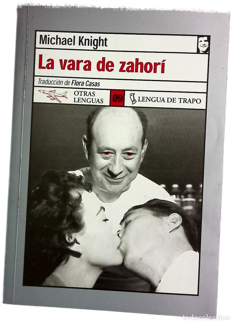 Libros: La vara de zahor&iacute; - Knight, Michael