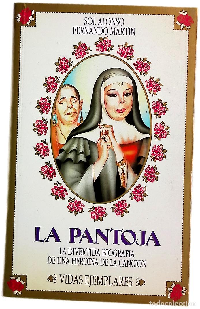 Libros: La Pantoja - Alonso, Sol; Mart&iacute;n, Fernando