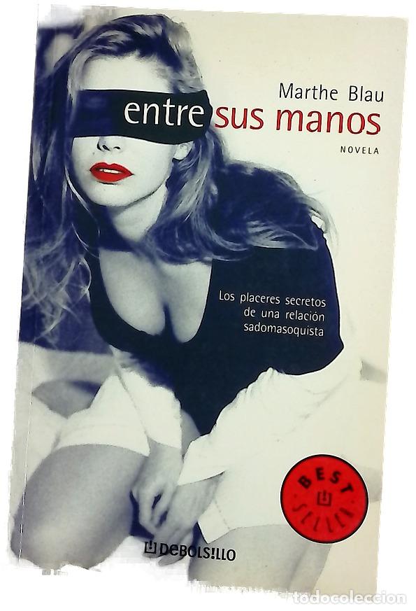 Libros: Entre sus manos - Blau, Marthe